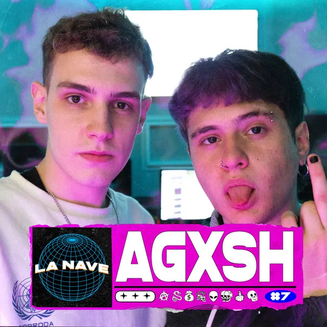 Agxsh - la Nave #7