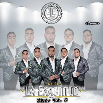 Disco, Vol. 5 by Grupo La Exactitud