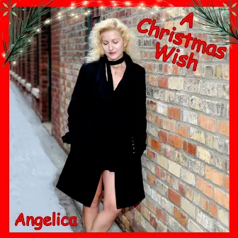 A Christmas Wish (Radio) by Angelica