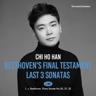 Beethoven's Final Testament - Last 3 Sonatas by Unknown Artist