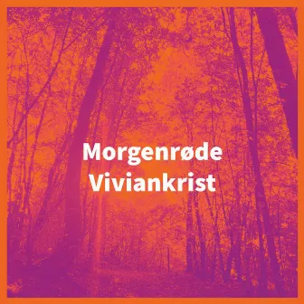 Morgenrøde by Viviankrist