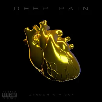 Deep Pain by JXXDEN