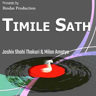 Timile Sath Chhodeu by Milan Amatya