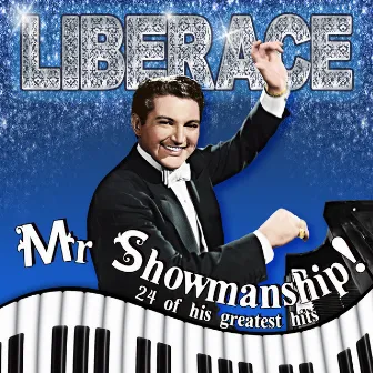 Liberace – Mr Showmanship by Liberace