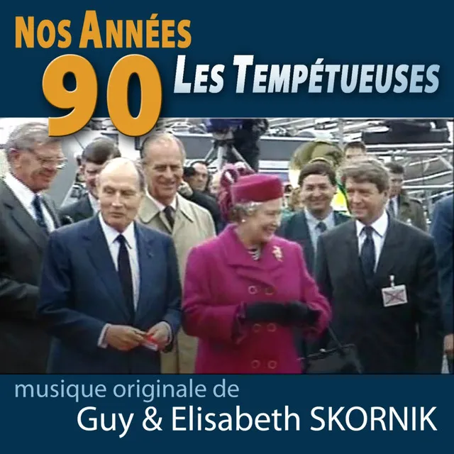 Nos années 90, les tempétueuses