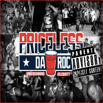 Underground Celebrity EP by Priceless Da Roc