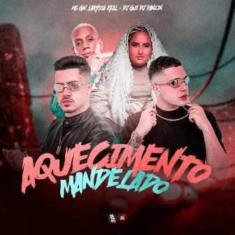 Aquecimento Mandelado by DJ GUI