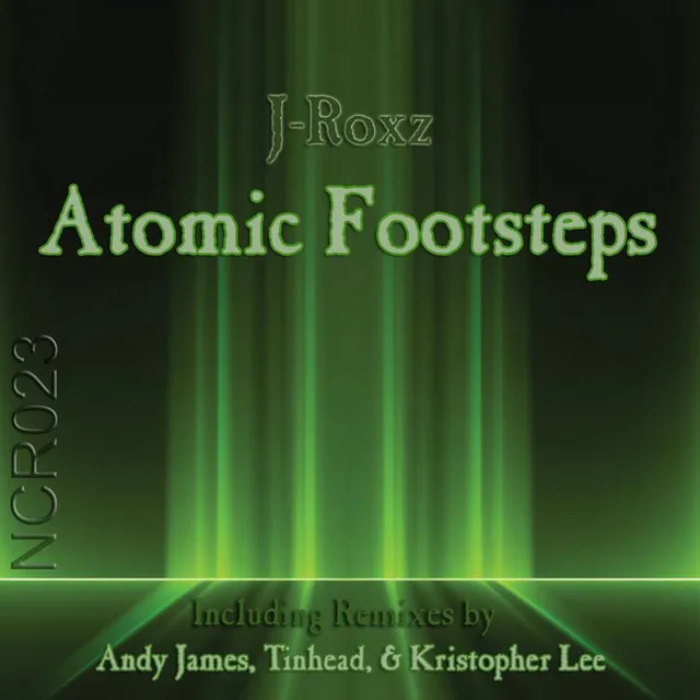 Atomic Footsteps - Andy James Remix