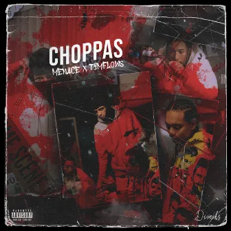 Choppas by Timflows