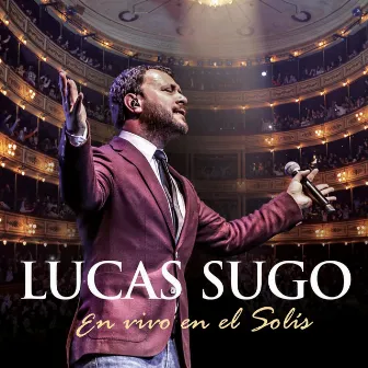 En Vivo en el Solis by Lucas Sugo