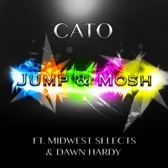 Jump & Mosh by Cato