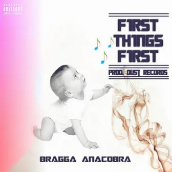 First Things First by Unknown Artist