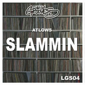 Slammin by AtLows