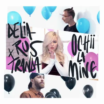 Ochii la mine (Radio Edit) by Delia Rus