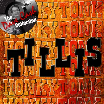 Honky Tonk Tillis (The Dave Cash Collection) by Mel Tillis