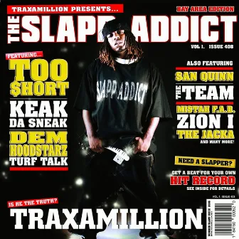 The Slapp Addict by Traxamillion