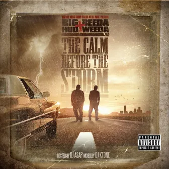 The Calm Before the Storm (Deluxe Edition) by Big Hud