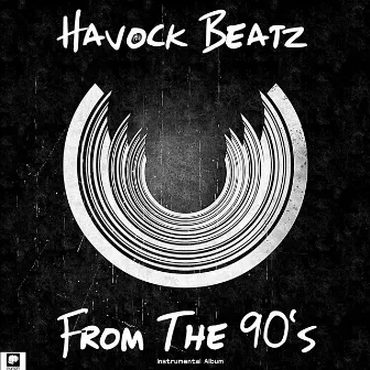 From The 90's by Havock Beatz