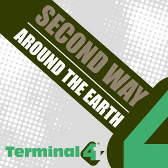 Around the Earth by Second Way