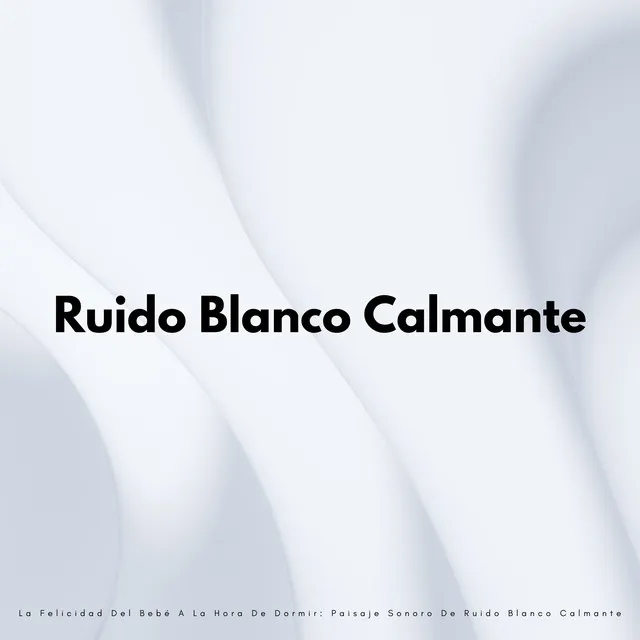 Música para dormir con ruido blanco