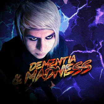 Dementia and Madness by Tagirion