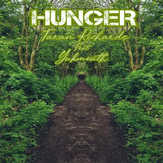 Hunger by Taran Richards