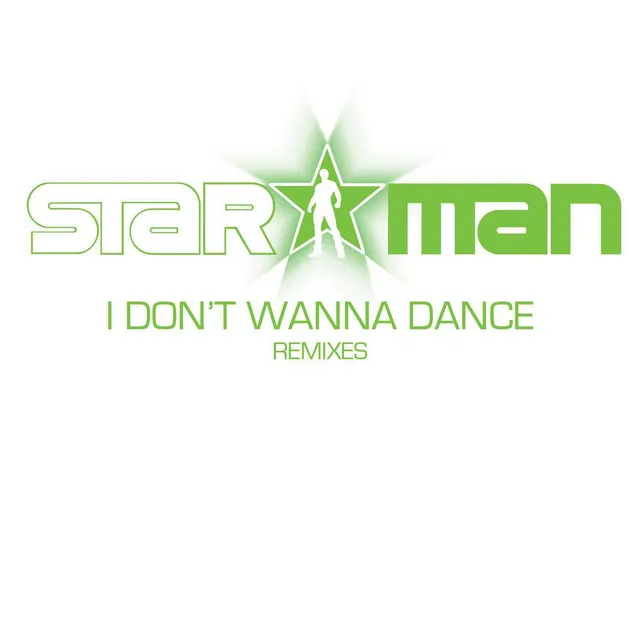 I Don't Wanna Dance