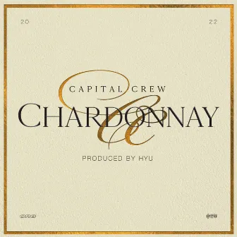 Chardonnay by Capital Crew