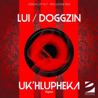 Uk'Hlupheka by Lui