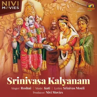 Srinivasa Kalyanam by Roshini