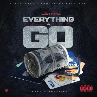 Everything a Go by L3thvl