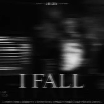 I Fall by Bradley Talks