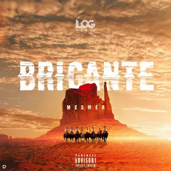 Brigante by Mesmer