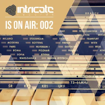 Intricate Is on Air: 002 by Four Days