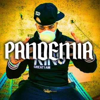 Pandemia by Big Sultan