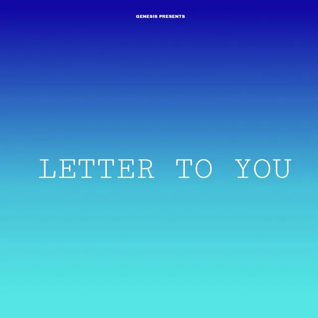 Letter to You