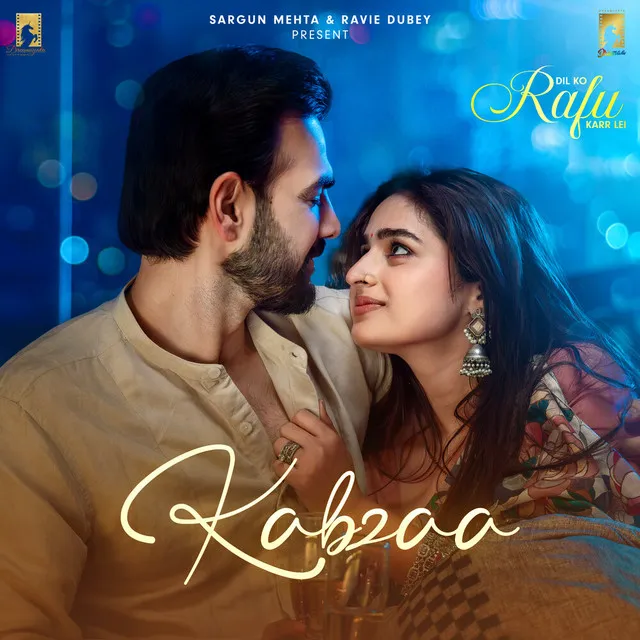 Kabzaa (Original Soundtrack from "Dil Ko Rafu Karr Lei")