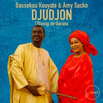 Djudjon, L'oiseau de Garaná by Bassekou Kouyate