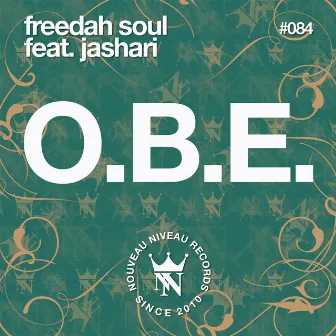 O.B.E. by Freedah Soul