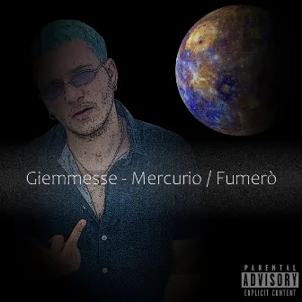 Mercurio-Fumerò by Giemmesse