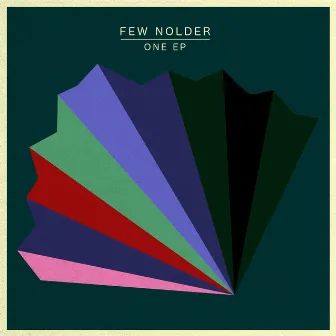 One EP by Few Nolder