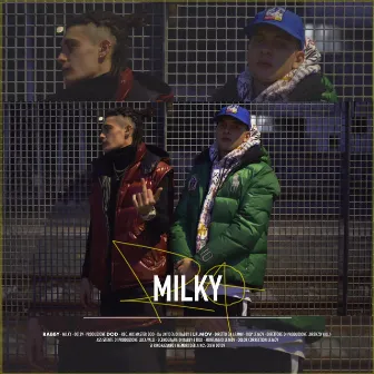 MILKY by Rabby