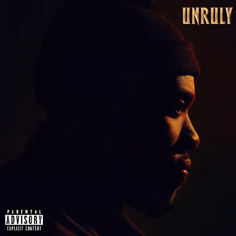 Unruly by Juann Donn