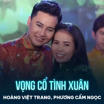 Vọng Cổ Tình Xuân by Phuong Cam Ngoc