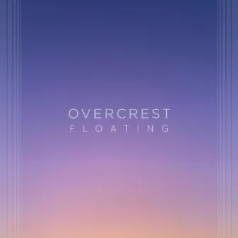 Floating by Overcrest