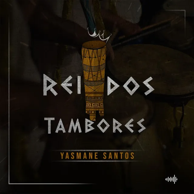 Rei dos Tambores