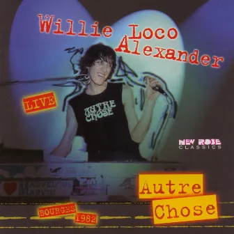 Autre chose by Willie Loco Alexander