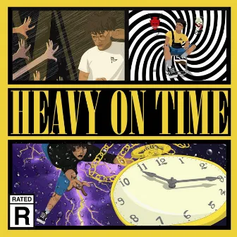 Heavy on Time by Jé Lamont