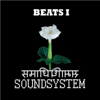 Beats I by Samadhi Sound System