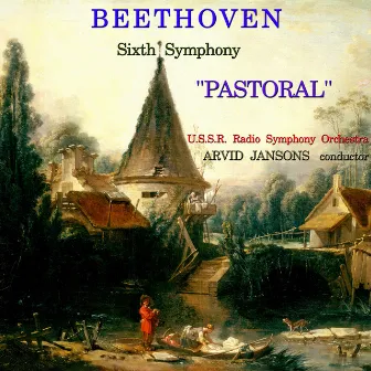 Beethoven: Sixth Symphony (No. 6) in F Major 